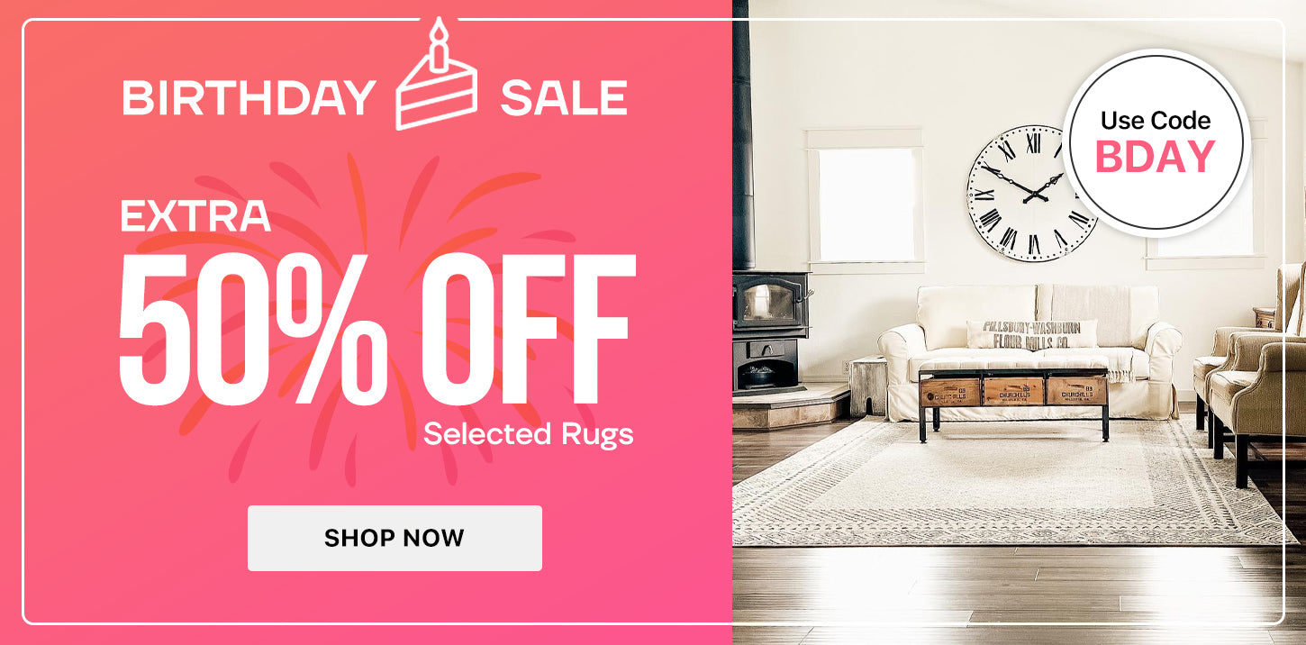 birthday sale extra 50% off on selected rugs. use code: bday