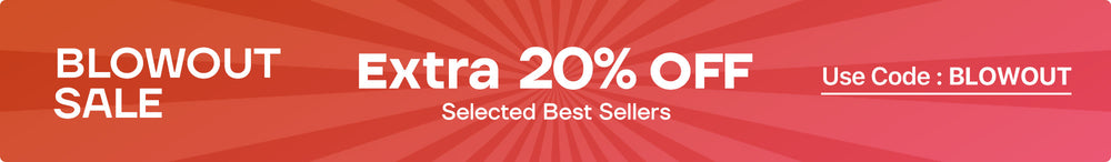 Blowout Sale Extra 20% Off on selected best sellers. Use Code: BLOWOUT