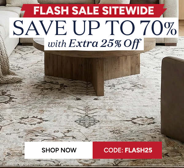 Flash Sale Sitewide: Save up to 70% with Extra 25% Off. Use code FLASH25